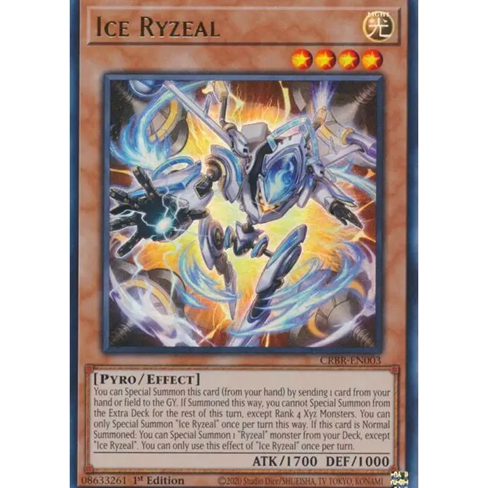 Ice Ryzeal - CRBR-EN003 - Ultra Rare - 1st Edition