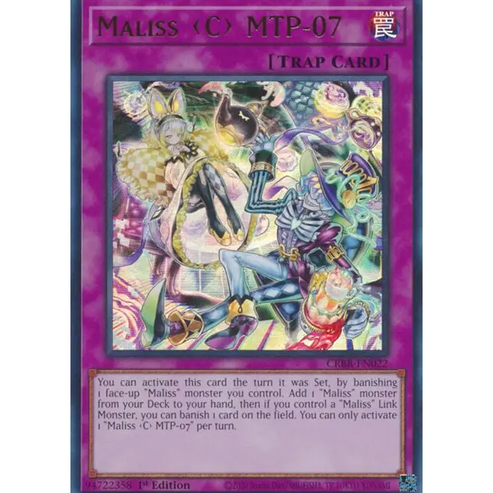 Maliss C MTP-07 - CRBR-EN022 - Ultra Rare - 1st Edition