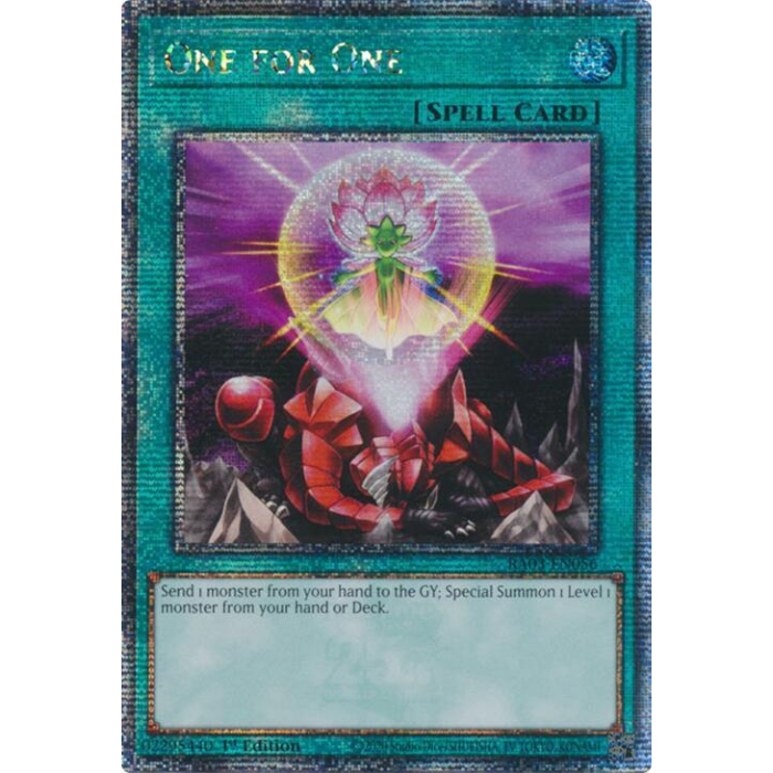 One for One - RA03-EN056 - Quarter Century Secret Rare - 1st Edition