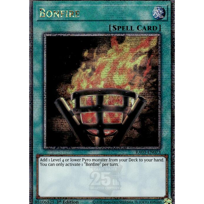 Bonfire - RA03-EN073 - Quarter Century Secret Rare - 1st Edition